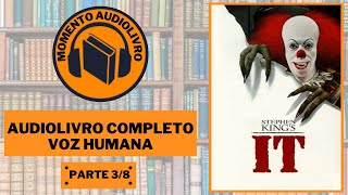 AUDIOBOOK IT A COISA DE STEPHEN KING 1986 PARTE 3 [upl. by David670]