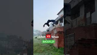 1Foot VS 15Foots BACKFLIP😨 parkour backflip flip [upl. by Aicilav216]