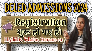 Deled Admission Registration Forms Started 2024 II Eligiblity  Syllabus  Diet II Must Watch II [upl. by Annalee]