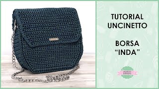 Tutorial borsa ad uncinetto quotINDAquot  Uncinetto dArgento [upl. by Akenor]