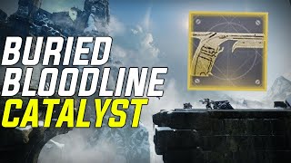 Destiny 2 Buried Bloodline Catalyst Guide  Exotic Void Sidearm [upl. by Haney]