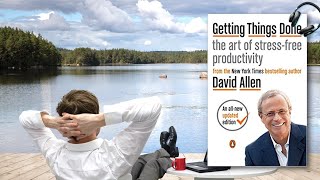 Getting Things Done The Art of Stress Free Productivity by David Allen [upl. by Genovera]