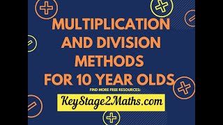 Multiplication and division methods for 10 year olds [upl. by Car]