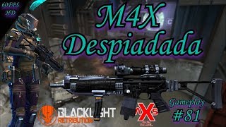 Blacklight Retribution Gameplay 81 quotM4X Despiadadaquot En español Trench [upl. by Rambert]