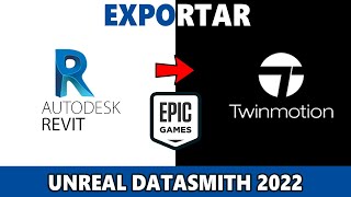 EXPORTAR de REVIT a TWINMOTION 2022  ▶️ Unreal Datasmith Revit Twinmotion  DIRECT LINK plugin [upl. by Sladen]