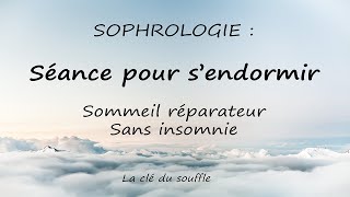 Sophrologie  Séance pour sendormir 😴  Sommeil réparateur [upl. by Noryk141]