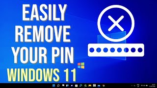 How To Easily Remove Your Pin On Windows 11 [upl. by Barbuto]