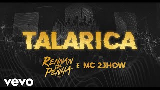 Rennan da Penha MC 2jhow  Talarica Ao Vivo [upl. by Trik]