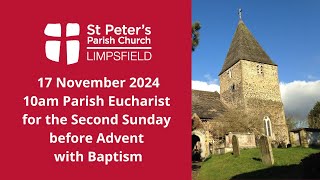 17 November 2024 Second Sunday before Advent [upl. by Allen610]