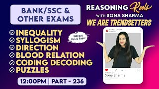 Bank amp SSC  Reasoning Classes 236  Reasoning REELS with Sona Sharma [upl. by Ahsekad]