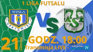 SSF Ewenta Wisła Opatowiec vs Luxiona AZS UMCS Lublin Futsal  transmisja LIVE [upl. by Barta]