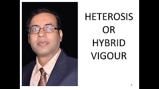 Heterosis or hybrid vigour  drvijay [upl. by Neelsaj]