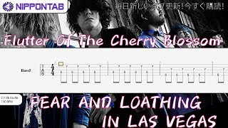 【Bass TAB】〚Fear and Loathing in Las Vegas〛Flutter Of The Cherry Blossom ベース tab譜 [upl. by Eneleahs]