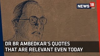 Ambedkar Jayanti 2019  Quotes To Remember Babasaheb BR Ambedkar On His 128th Birth Anniversary [upl. by Farleigh436]