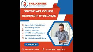 snowflake course training in Hyderabad  skill centre [upl. by Hotze259]