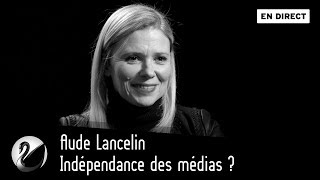 Aude Lancelin  Indépendance des médias  EN DIRECT [upl. by Hairas]