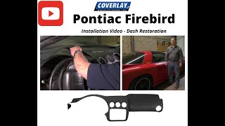 Coverlay® Dash Cover for 19972002 Pontiac FirebirdTransAmFirehawk Part 18902 [upl. by Rolandson910]