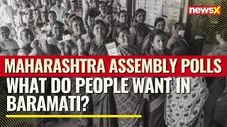 Maharashtra Assembly Polls  What Do People Want in Baramati  NewsX [upl. by Amii]