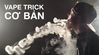 Vape trick cơ bản  nhả khói chữ o [upl. by Coray]