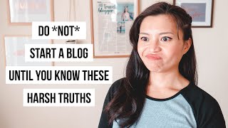 14 Harsh Truths You Find Out When You Start Blogging [upl. by Eltsyrc]