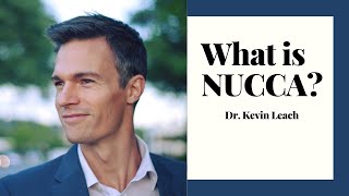 What is NUCCA NUCCA  Dr Kevin Leach [upl. by Arbmik]