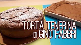 Torta tenerina al cioccolato di Gino Fabbri  Ricetta semplice e veloce [upl. by Nnauol500]