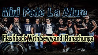 Mni Mini Pode La Adure Sewwandi ranathunga with Flashback [upl. by Selene]