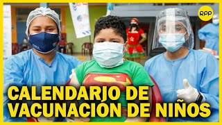 Esquema de vacunación de niños “todos pueden ser protegidos en cualquier parte del país” [upl. by Aenil]