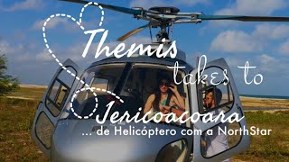 Jericoacoara de Helicóptero com a NorthStar Táxi aéreo  Themis Briand [upl. by Nhguaval327]