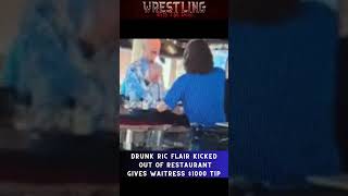 Drunk Ric Flair Kicked Out Of Restaurant Leaves Waitress 1000 Tip As A Statement ricflair drunk [upl. by Jit]