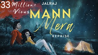 Experience Mann Mera Slowed Reverb LoFi [upl. by Alyakcim]