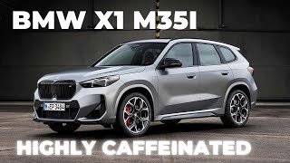 2024 BMW X1 M35i The Ultimate HighPerformance Compact SUV [upl. by Nosirb]