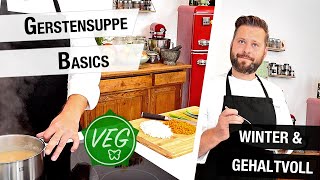 Gerstensuppe  Tutorial  Suppe [upl. by Hedley]