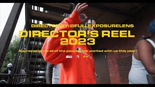 Full Exposure Directors Reel 2023 [upl. by Issor457]