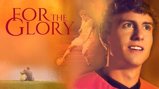 For the Glory 2012  Full Movie  Jason Burkey  Robby Stone  Michael Landers [upl. by Raila]