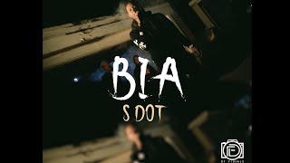 Sdot  BIA BIA Official Video [upl. by Rehpotisrhc]