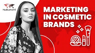 How to lead a successful campaign for cosmetic brands – marketing in the beauty industry [upl. by Minerva828]