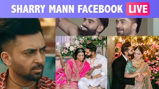 Sharry maan on parmish verma marriage Live facebook video l Left wedding ceremony surrey [upl. by Hugo]