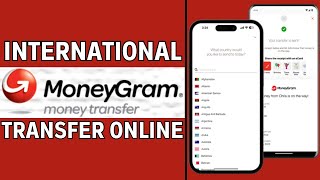 How to Send International Money MoneyGram Online  MoneyGram International Money Transfer 2024 [upl. by Neelahs186]