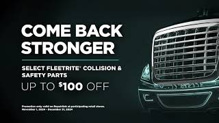 COME BACK STRONGER SELECT FLEETRITE COLLISION amp SAFETY PARTSUP TO 100 OFF [upl. by Eilema]