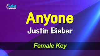 Justin Bieber  Anyone Female key KARAOKE [upl. by Hanad]