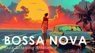 Bossa Nova Calm Mood  Brazilian Jazz Music to Warm Your Soul  Jazz Alchemy Quartet [upl. by Yelrac88]