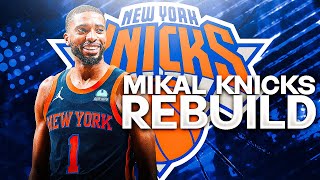 MIKAL BRIDGES NY KNICKS REBUILD NBA 2K24 [upl. by Ezzo]