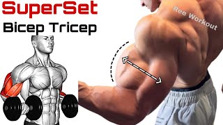 Bicep Tricep Superset Workout for Mass  superset workout [upl. by Hehre6]