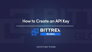 How to create an API key with Bittrex [upl. by Lzeil418]