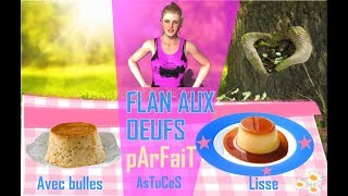 Flan aux oeufs inratable de mamie [upl. by Ariec721]