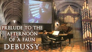 DEBUSSY  PRELUDE TO THE AFTERNOON OF A FAUN  PIANO amp ORGAN HEREFORD CATHEDRAL  SCOTT BROTHERS DUO [upl. by Sihonn]