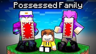 Having a POSSESSED FAMILY in Minecraft [upl. by Ronald]