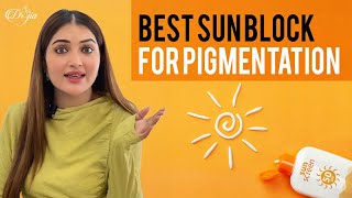 Pigmentation  Reasons of Pigmentation  Best Sun Block for Pigmentation  Best Dermatologist [upl. by Tabbitha]