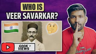 Veer Savarkar  The Most Controversial Revolutionary of India  Abhi and Niyu [upl. by Arreip]